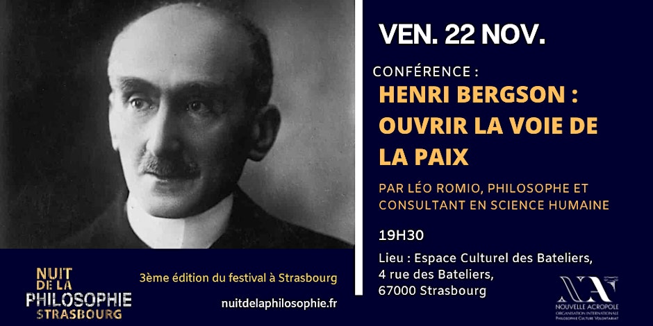 Conférence : Henri BERGSON – Ouvrir la voie de la paix