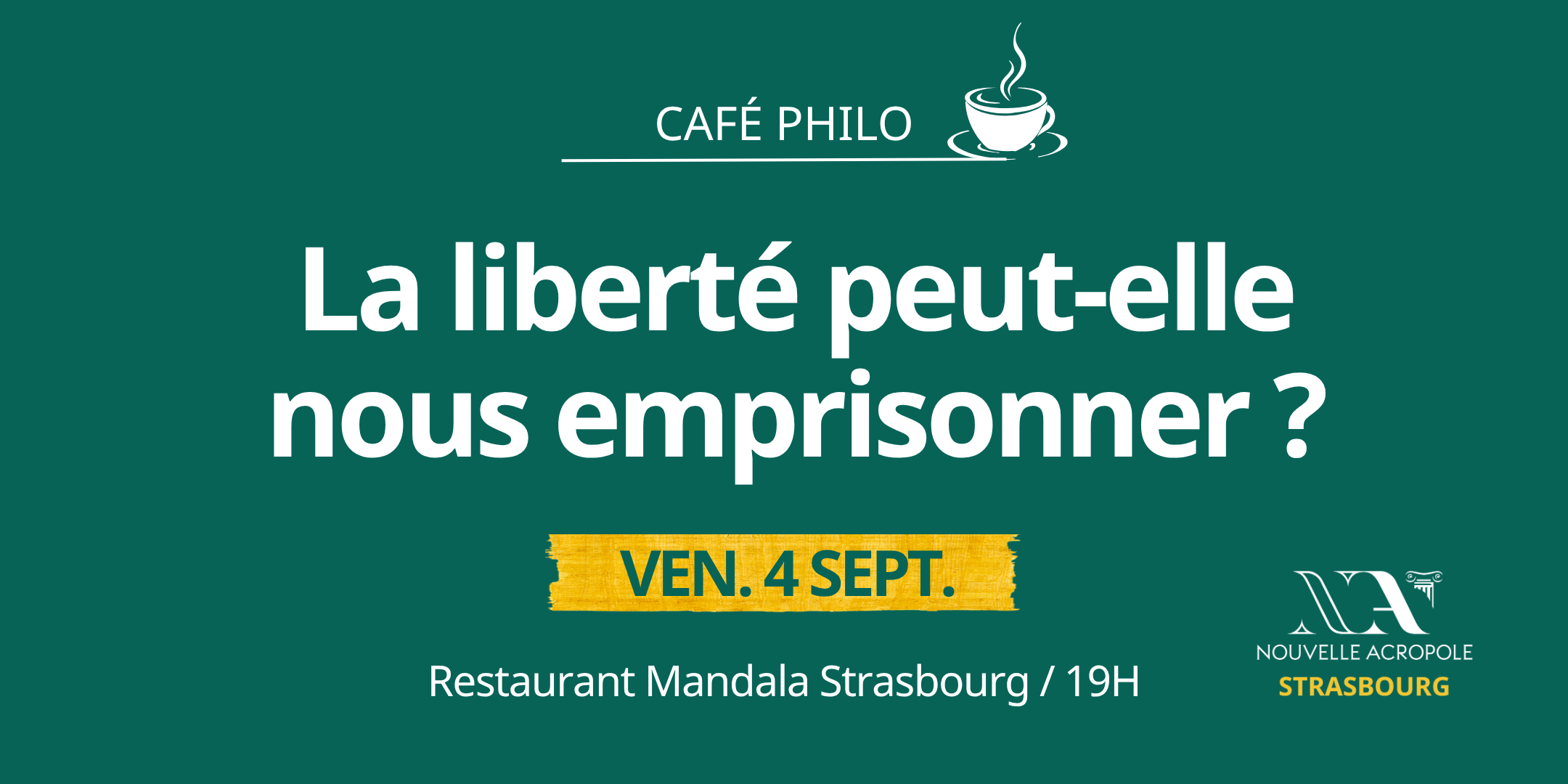 Café philo - La liberté peut-elle nous emprisonner ? 