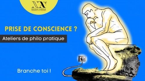 ATELIERS PHILO : Prise de conscience ?