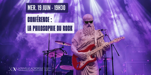 Conférence : La philosophie du rock